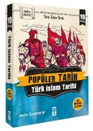 Popüler Tarih - Türk İslam Tarihi (10 Kitap Takım)